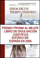 Hijos de un Tiempo Perdido. La Búsqueda de nuestros Orígenes