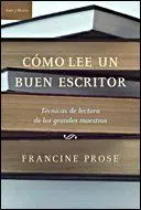 Cómo Lee un Buen Escritor