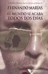 El Mundo se Acaba Todos los Días