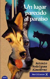 Un Lugar Parecido Al Paraíso