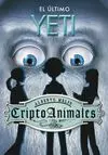 Criptoanimales Vol 1. El Último Yeti