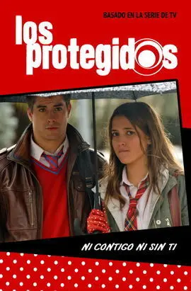 Protegidos Ni Contigo Ni sin Ti,Los