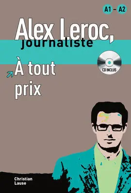 À Tout Prix. Libro + Cd