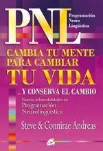 Cambia tu Mente para Cambiar tu Vida-- y Conserva