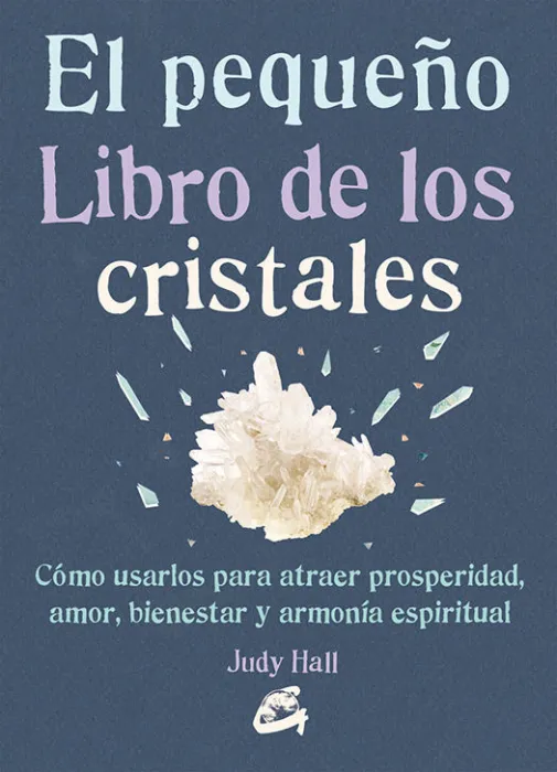 El Pequeño Libro de los Cristales