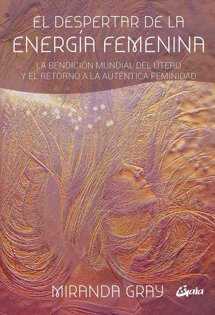 El Despertar de la Energía Femenina