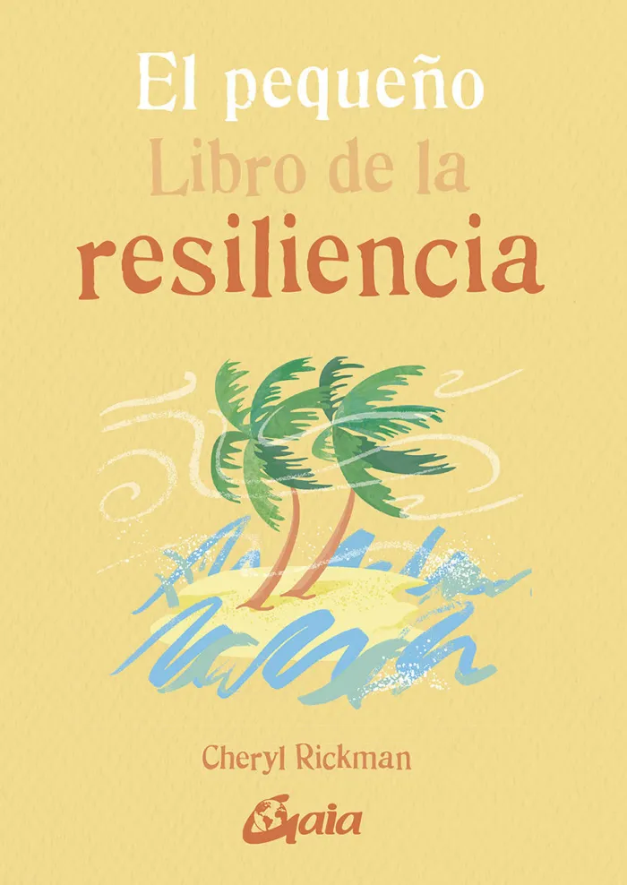 El Pequeño Libro de la Resiliencia