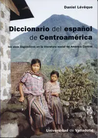 Diccionario Español de Centroamerica