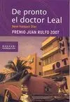 De Pronto el Doctor Leal