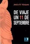 De Viaje un 11 de Septiembre