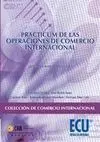 Practicum de las Operaciones de Comercio Internacional