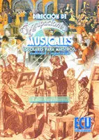 Dirección de Agrupaciones Musicales Escolars para Maestros