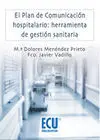 El Plan de Comunicación Hospitalario:herramientas