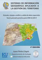Sistemas de Información Geográfica Aplicados a la Gestión del Territorio
