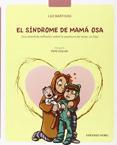 El Sindrome de Mama Osa