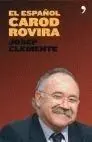 El Español Carod Rovira
