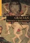Gracián: Barroco y Modernidad