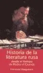 Historia de la Literatura Rusa Desde el Tiempo de