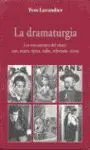 La Dramaturgia