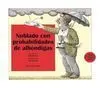 Nublado con Probabilidades de Albondigas
