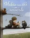 Había una Vez un Recuerdo
