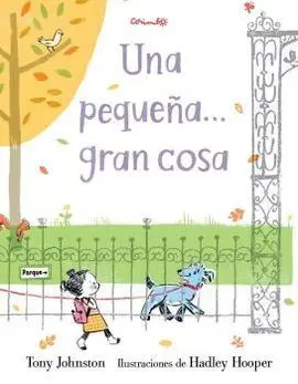 Pequeña Gran Cosa, una
