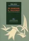 De Guacane a Macondo