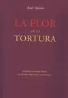 La Flor de la Tortura