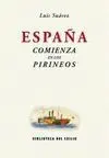 España Comienza en los Pirineos