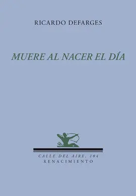 Muere Al Nacer el Día
