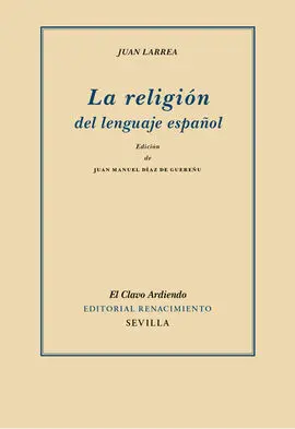 La Religión del Lenguaje Español
