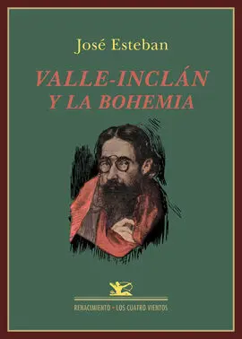 Valle-Inclán y la Bohemia