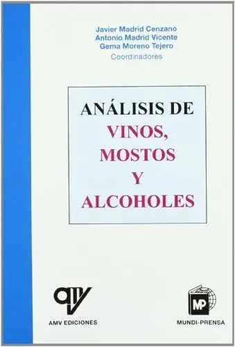 Análisis De Vinos, Mostos Y Alcoholes