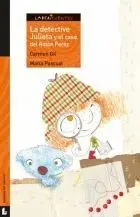Detective Julieta y Caso Raton Perez - Labericuent