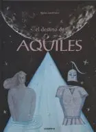 El Destino de Aquiles