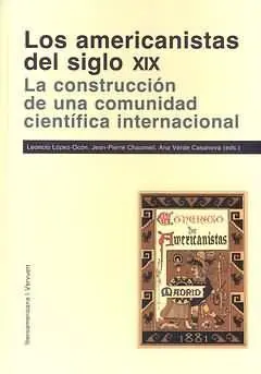 Los Americanistas del Siglo Xix