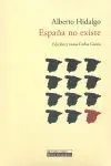 Espa?A no Existe. Edicion y Notas de Carlos Garcia.