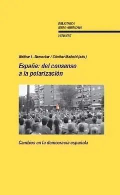 Espa?A: del Consenso a la Polarizacion. Cambios en la