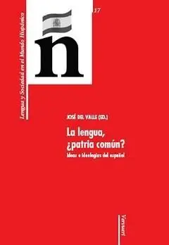 La Lengua, ?Patria Comun?