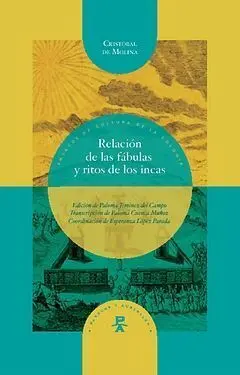 Relación de las Fábulas y Ritos de los Incas. Edición Crítica de Paloma Jiménez