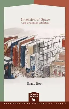 Invention Of Space. City, Travel And Literature