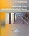 Orientación Laboral y Seguridad e Igiene en el Trabajo