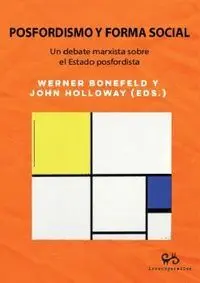 Posfordismo y Forma Social