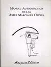 Manual Autodidáctico de las Artes Marciales Chinas