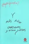 Y Más Aún Canciones y Otros Juegos