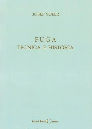 Fuga; Técnica e Historia