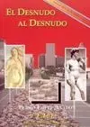 El Desnudo Al Desnudo