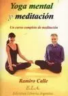 Yoga Mental y Meditación