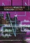 Ejercicios Resueltos de Tecnología Eléctrica