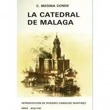 La Catedral de Málaga